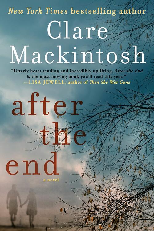 After the End by Clare Mackintosh