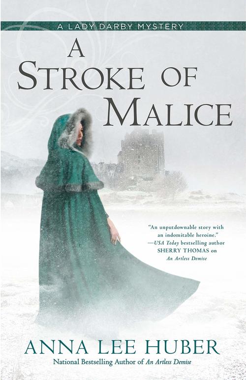 A Stroke of Malice by Anna Lee Huber