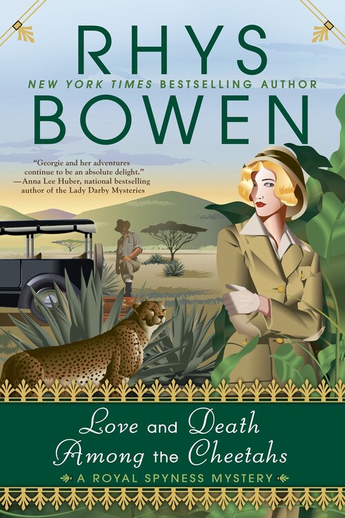 Love and Death Among the Cheetahs by Rhys Bowen