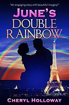 June's Double Rainbow by Cheryl Holloway
