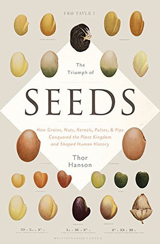 The Triumph of Seeds by Thor Hanson