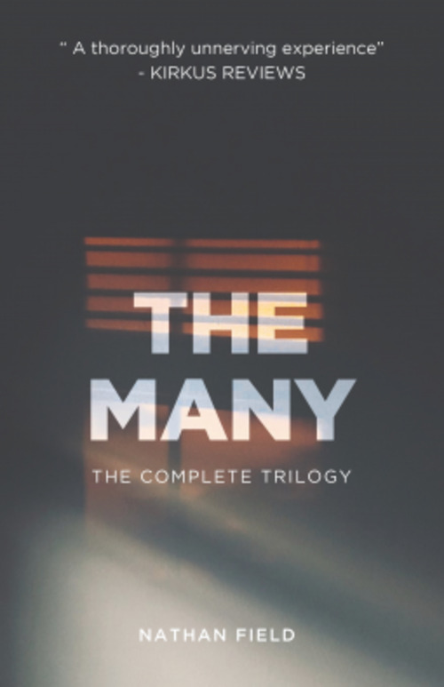 The Many: The Complete Trilogy by Nathan Field