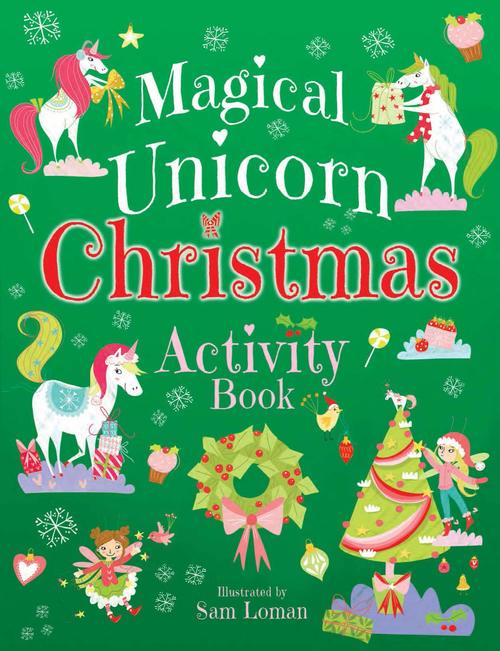 Magical Unicorn Christmas Activity Book by Sam Loman