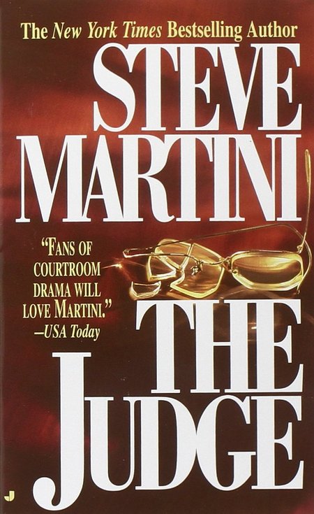 The Judge by Steve Martini