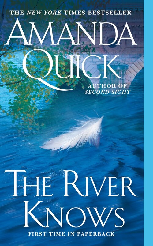 The River Knows by Amanda Quick