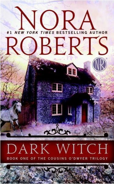 Dark Witch by Nora Roberts