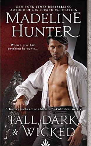 Tall, Dark, And Wicked by Madeline Hunter