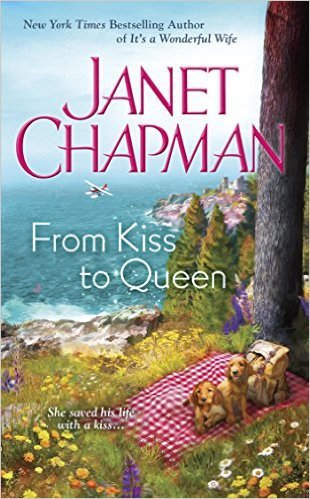 From Kiss to Queen by Janet Chapman
