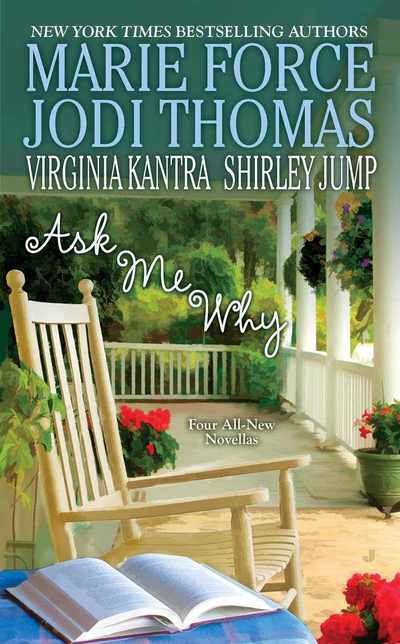 Ask Me Why by Virginia Kantra