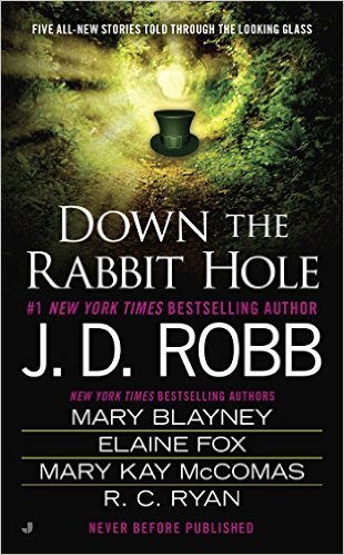 Down The Rabbit Hole by Mary Blayney