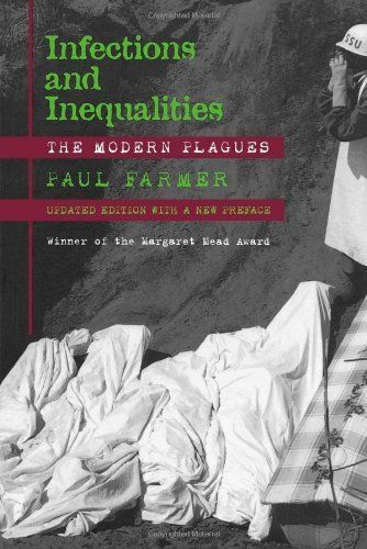 Infections and Inequalities by Paul Farmer