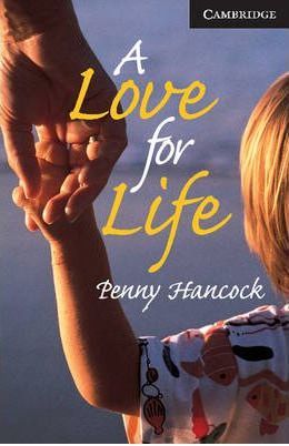 A Love for Life by Penny Hancock