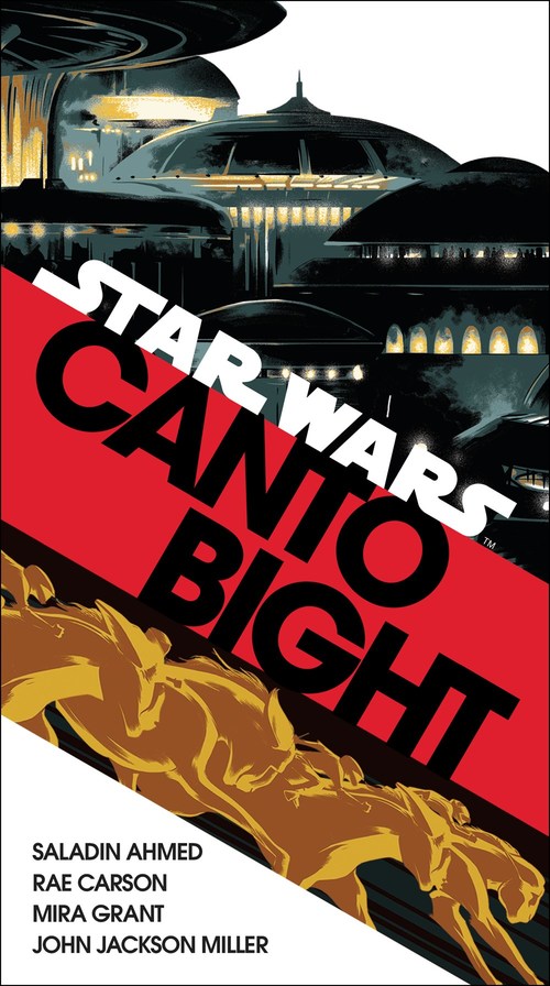 Canto Bight (Star Wars) by Saladin Ahmed