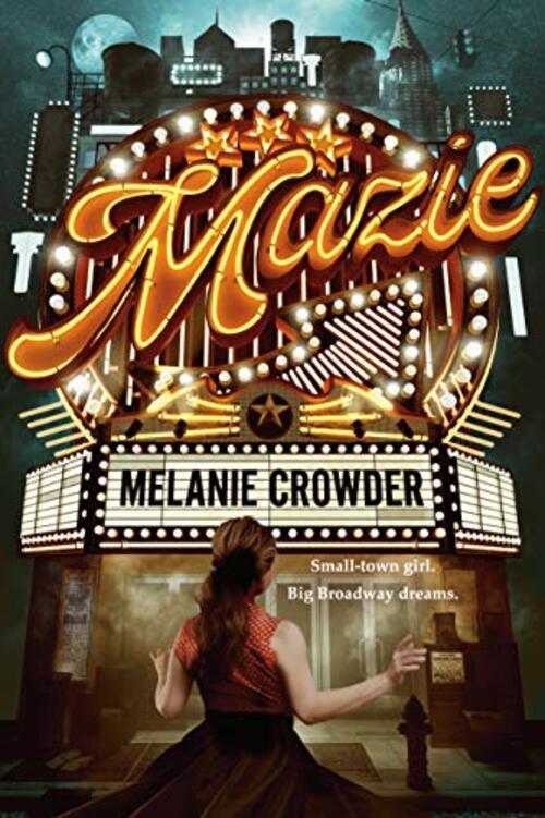 Mazie by Melanie Crowder