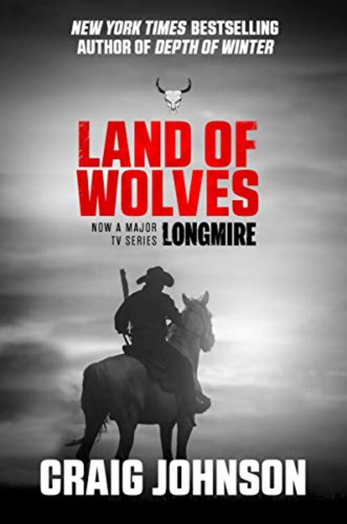 Land of Wolves by Craig Johnson