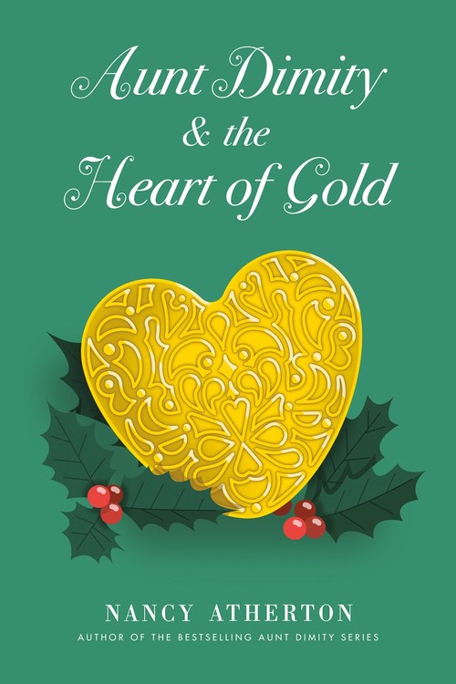 Aunt Dimity and the Heart of Gold by Nancy Atherton