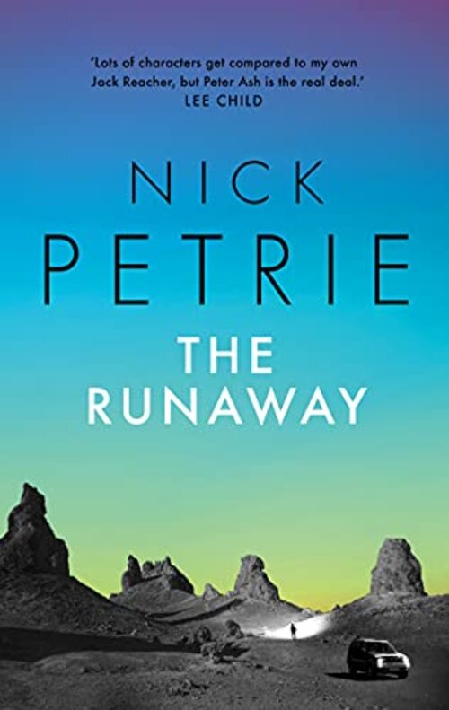 The Runaway by Nick Petrie
