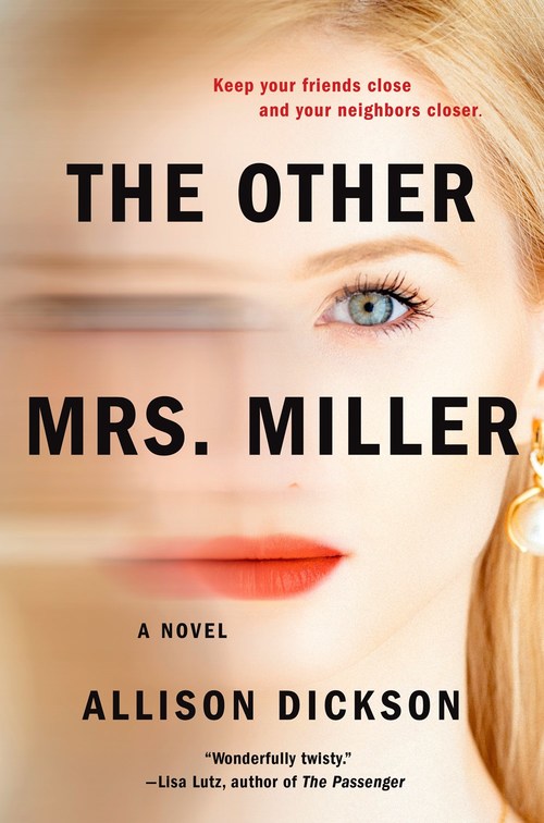 The Other Mrs. Miller by Allison Dickson