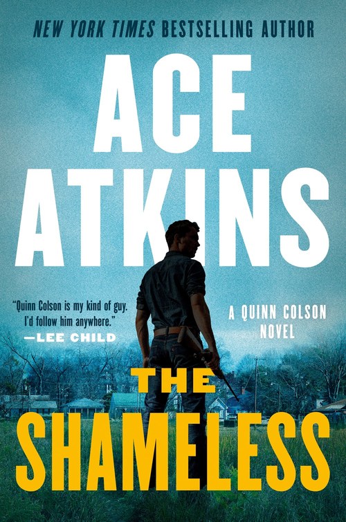 The Shameless by Ace Atkins