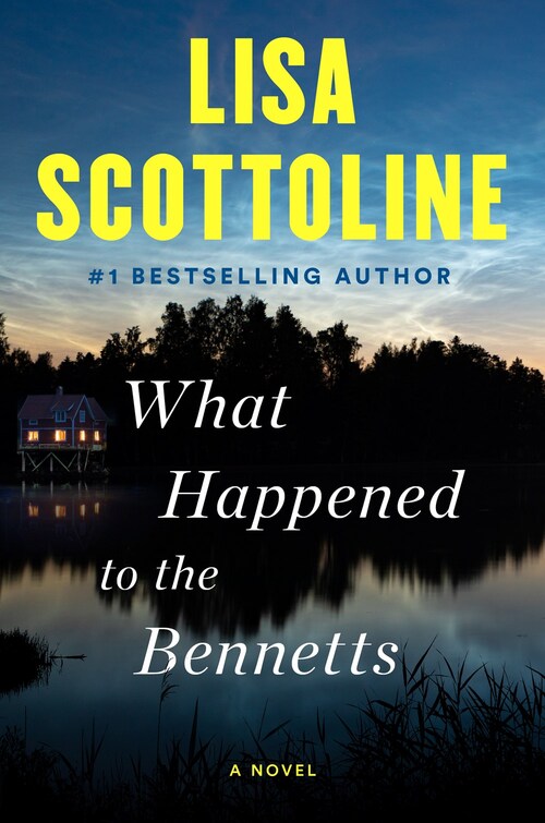 Excerpt of What Happened to the Bennetts by Lisa Scottoline