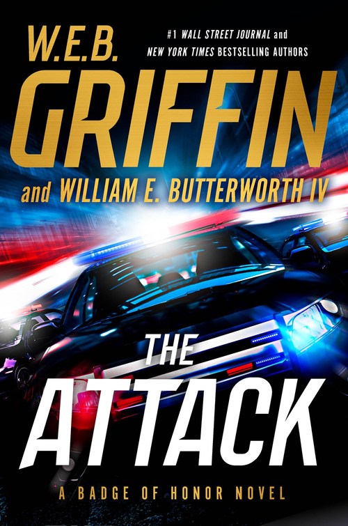 The Attack by W.E.B. Griffin