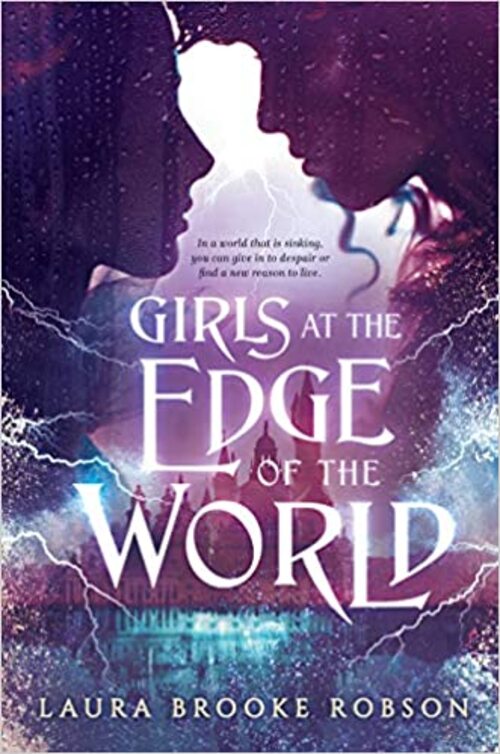 Girls at the Edge of the World by Laura Brooke Robson