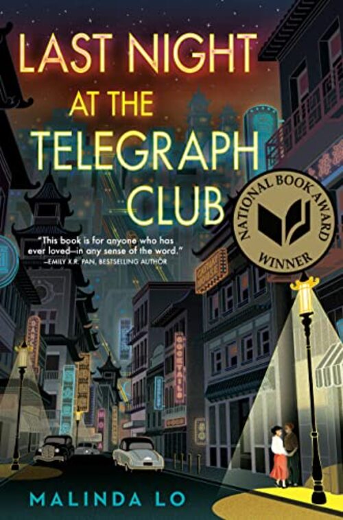 Last Night at the Telegraph Club by Malinda Lo