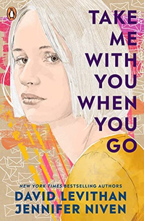 Take Me With You When You Go by David Levithan