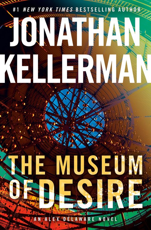 The Museum of Desire by Jonathan Kellerman