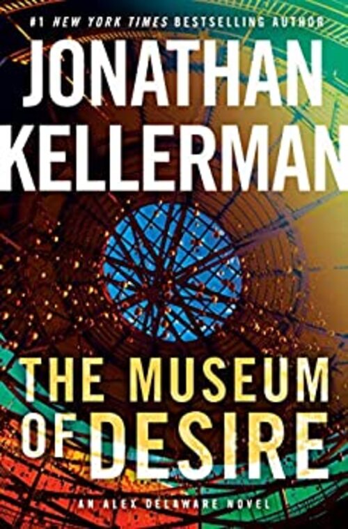 The Museum of Desire by Jonathan Kellerman