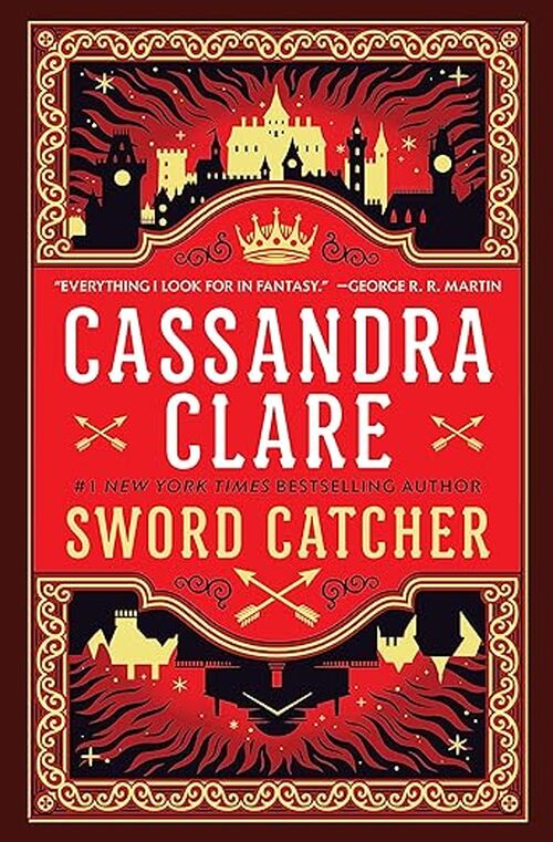 Sword Catcher by Cassandra Clare