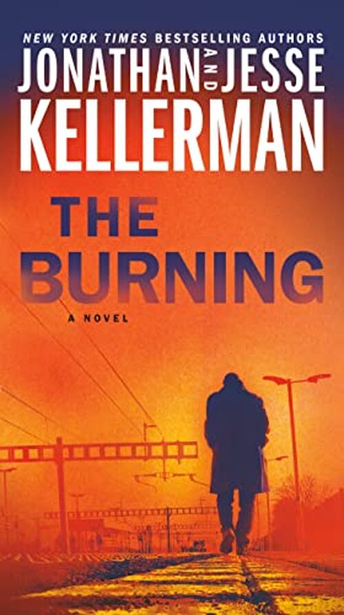The Burning by Jonathan Kellerman