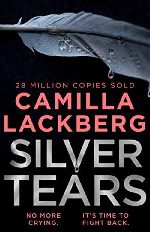 Silver Tears by Camilla Lckberg