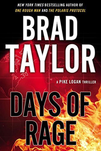 Days of Rage by Brad Taylor