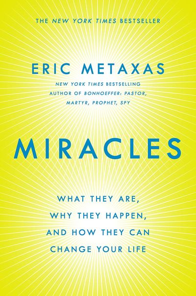 Miracles by Eric Metaxas