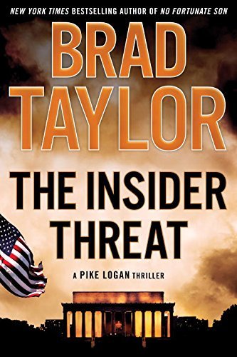 The Insider Threat by Brad Taylor