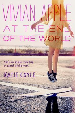 Vivian Apple at the End of the World by Katie Coyle