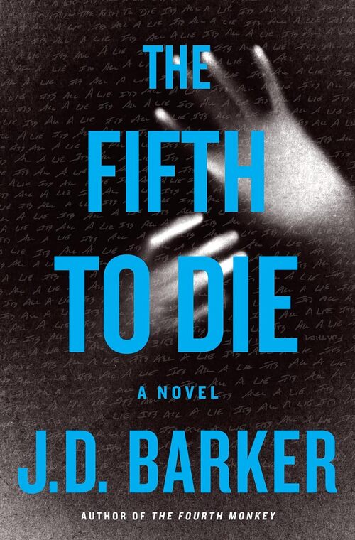 The Fifth To Die by J.D. Barker