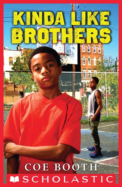 Kinda Like Brothers by Coe Booth