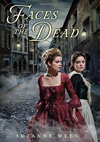 Faces of the Dead by Suzanne Weyn