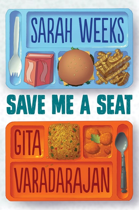 Save Me A Seat by Sarah Weeks