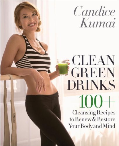 Clean Green Drinks by Candice Kumai