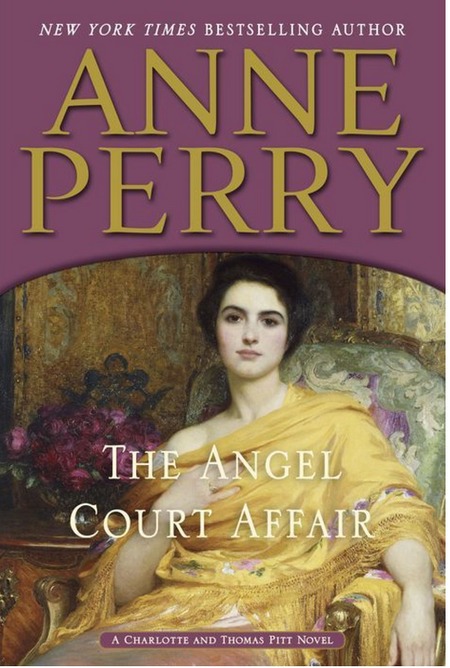 The Angel Court Affair by Anne Perry