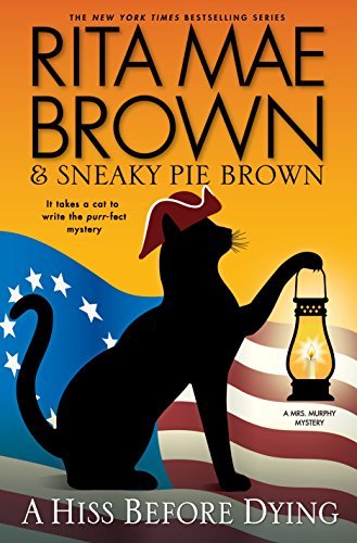 A Hiss Before Dying by Rita Mae Brown