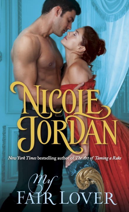 My Fair Lover by Nicole Jordan