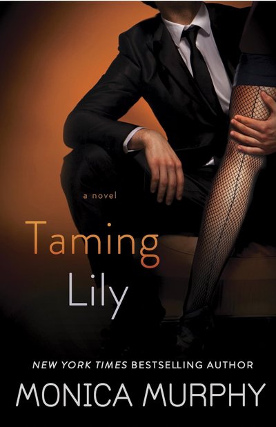 Taming Lily by Monica Murphy