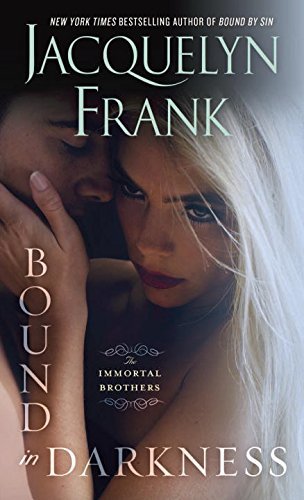 Bound in Darkness by Jacquelyn Frank