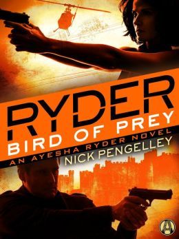 Excerpt of Ryder: Bird of Prey by Nick Pengelley