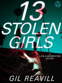 13 Stolen Girls by Gill Reavill
