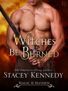 Witches Be Burned by Stacey Kennedy